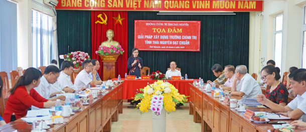 Trường Chính trị tỉnh Thái Nguyên tổ chức Tọa đàm về chủ đề “Giải pháp xây dựng Trường Chính trị tỉnh Thái Nguyên đạt chuẩn”