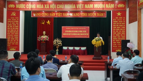 Việc xây dựng và thực hiện nội dung bồi dưỡng đối với các chức danh lãnh đạo cấp xã của Trường Chính trị tỉnh Thái Nguyên
