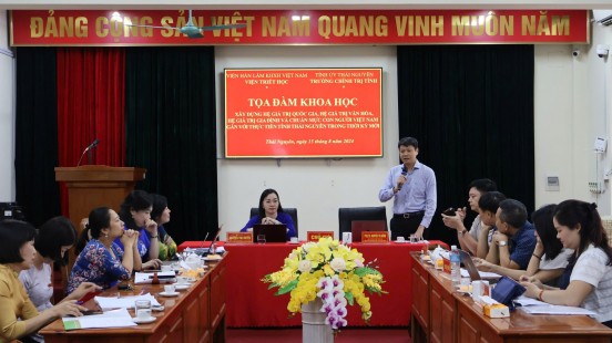 Tọa đàm “Xây dựng hệ giá trị quốc gia, hệ giá trị văn hóa và chuẩn mực con người Việt Nam gắn với thực tiễn tỉnh Thái Nguyên trong thời kỳ mới”