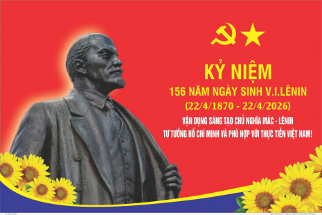 Kỷ niệm 156 năm ngày sinh V.I.Lênin: Giá trị trường tồn và yêu cầu vận dụng sáng tạo trong giai đoạn mới